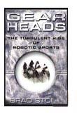Gear Heads - The Turbulent Rise of Robotic Sports